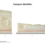 Entry signage design: Mosaic developed new signage standards for the entire SUNY Plattsburgh campus sign system from monumental entrance signs to classrooms.